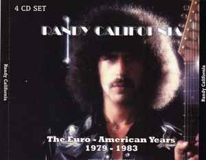 Randy California - The Euro-American Years 1979-1983