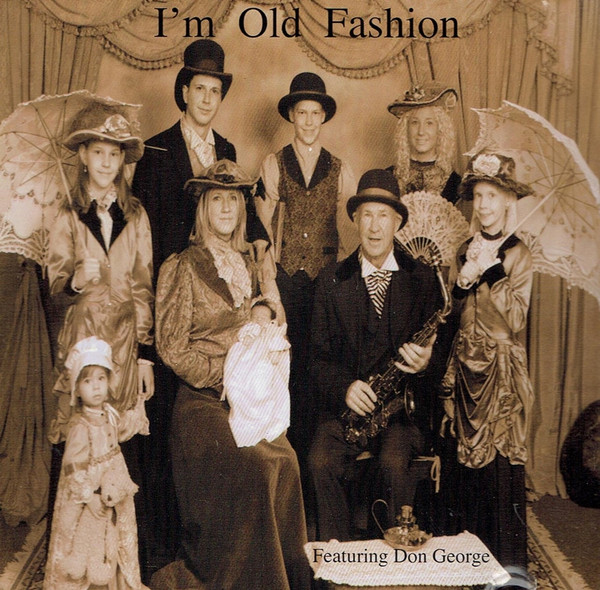 last ned album Don George - Im Old Fashion