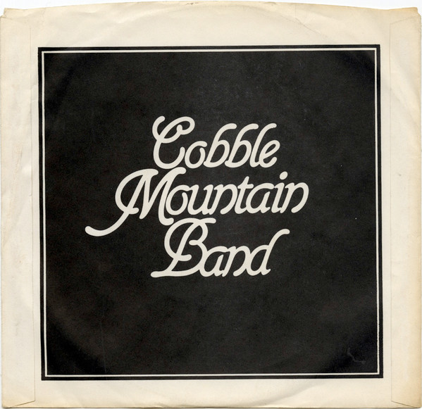 ladda ner album Cobble Mountain Band - Everybodys Got To Leave Sometime