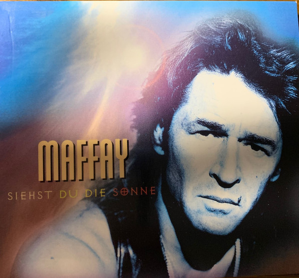 descargar álbum Maffay - Siehst Du Die Sonne