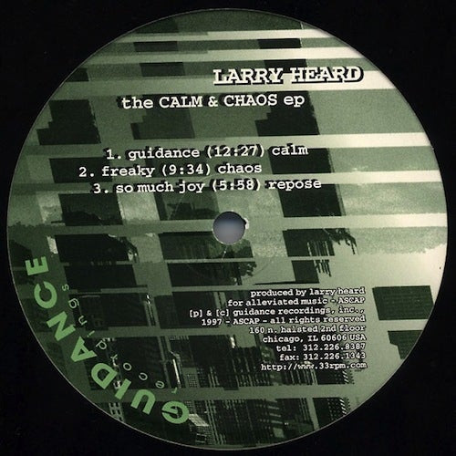 Larry Heard – The Calm & Chaos EP (1997, Vinyl) - Discogs