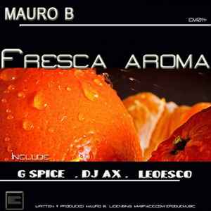 Mauro B - Fresca Aroma album cover