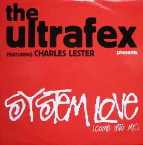 Ultrafex - System Love (Come Into My...)