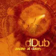 dDub - Awake At Dawn album cover