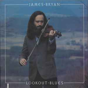 James Bryan (3) - Lookout Blues album cover