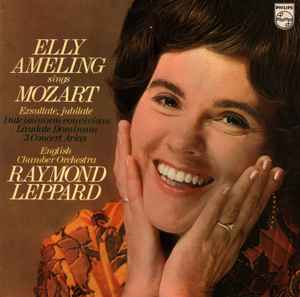 Elly Ameling Sings Mozart (Exsultate, Jubilate / Dulcissimum Convivium / Laudate Dominum / 3 Concert Arias) - Elly Ameling, English Chamber Orchestra, Raymond Leppard - Mozart
