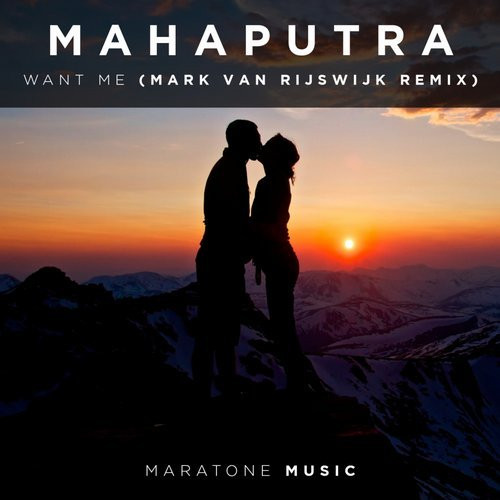 ladda ner album Mahaputra - Want Me Mark van Rijswijk Remix