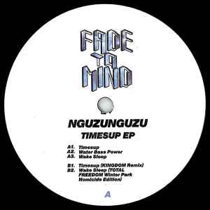 Nguzunguzu - Timesup EP album cover