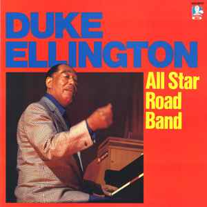 Duke Ellington - All Star Road Band