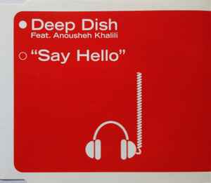 Deep Dish - Say Hello