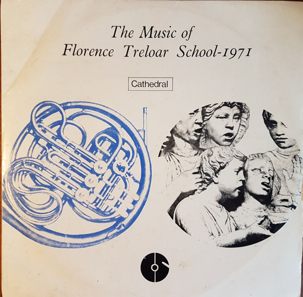 ladda ner album Florence Treloar School - The Music Of Florence Treloar School 1971