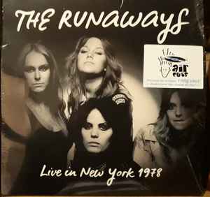 The Runaways - Live In New York 1978 album cover