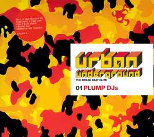 Urban Underground - The Breakbeat Elite - Plump DJs