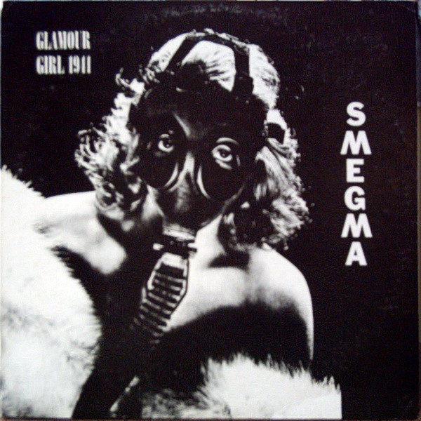 télécharger l'album Download Smegma - Glamour Girl 1941 album