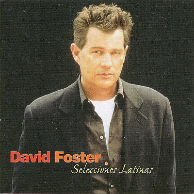 DAVID FOSTER SELECCIONES LATINAS プロモCD-