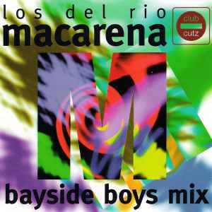 Los Del Rio – Macarena (Bayside Boys Mix) (1995, CD) - Discogs