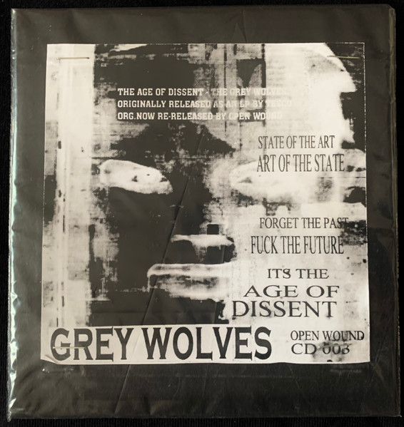 The Grey Wolves – The Age Of Dissent (2001, CDr) - Discogs