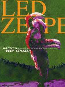 Led Zeppelin – Deep Striker (1999, CD) - Discogs