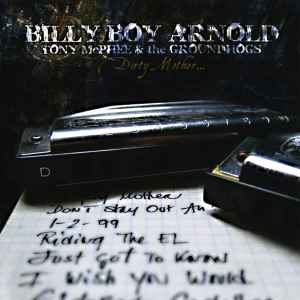 Billy Boy Arnold - Dirty Mother ... album cover