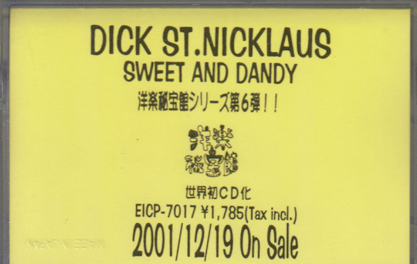 Dick St. Nicklaus – Sweet And Dandy (1980, Vinyl) - Discogs