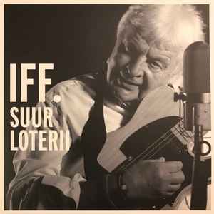 Ivo Linna, Supernova – IFF. Suur Loterii (2017, Vinyl) - Discogs