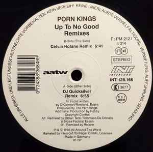 Porn Kings - Up To No Good (Remixes)