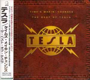 Tesla - Time's Makin' Changes The Best Of Tesla album cover