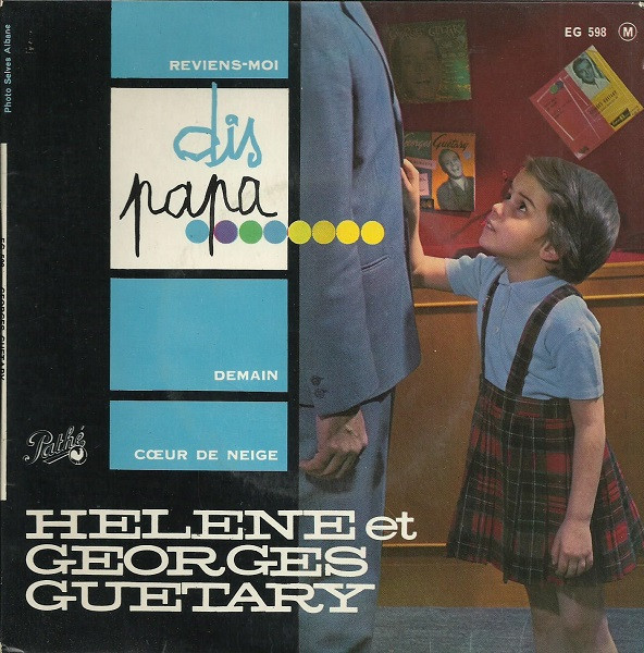 last ned album Hélène Et Georges Guétary - Dis Papa
