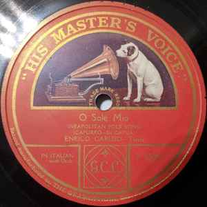 Enrico Caruso O Sole Mio Shellac Discogs