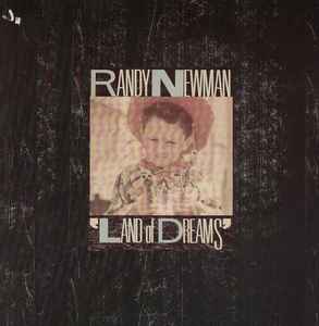 Randy Newman - Land Of Dreams album cover