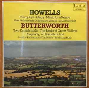 Howells & Butterworth - New Philharmonia Orchestra Of London – London Philharmonic Orchestra, Sir Adrian Boult