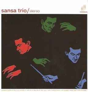 Sansa Trio - Sansa Trio