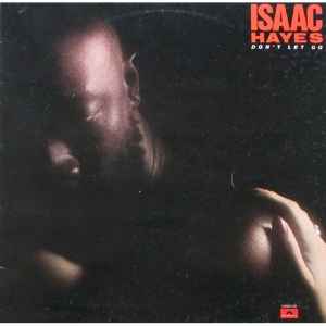 Isaac Hayes - Don't Let Go album cover