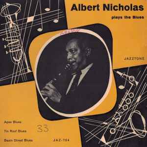 Albert Nicholas - Plays The Blues
