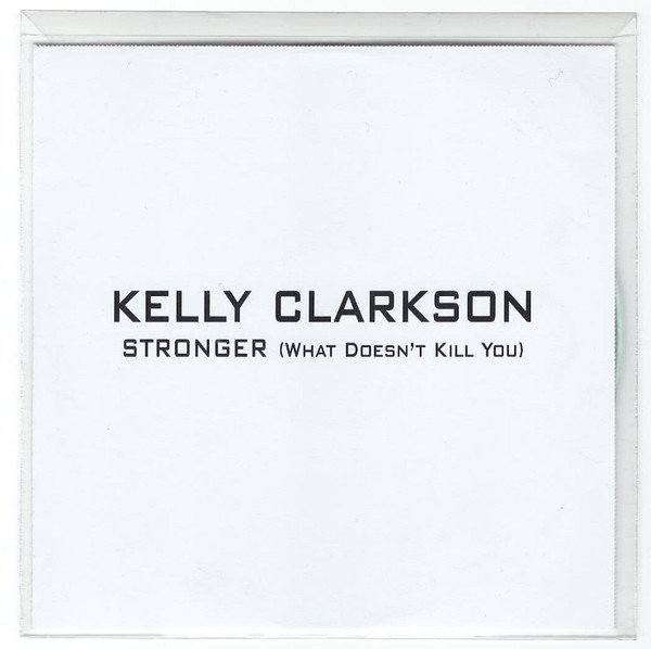 Kelly Clarkson – Stronger (What Doesn't Kill You) [The Remixes] (2012, CD)  - Discogs