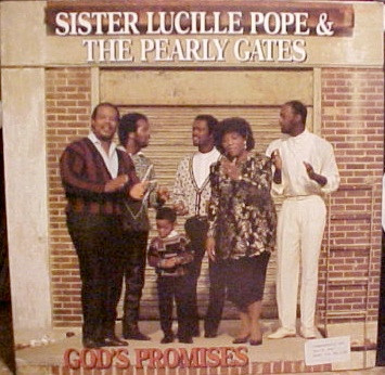 lataa albumi Sister Lucille Pope And The Pearly Gates - Gods Promises