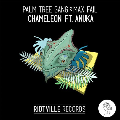 télécharger l'album Palm Tree Gang & Max Fail Ft Anuka - Chameleon