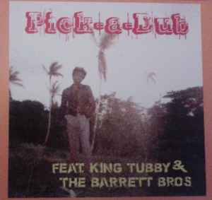 King Tubby - Pick-a-Dub album cover