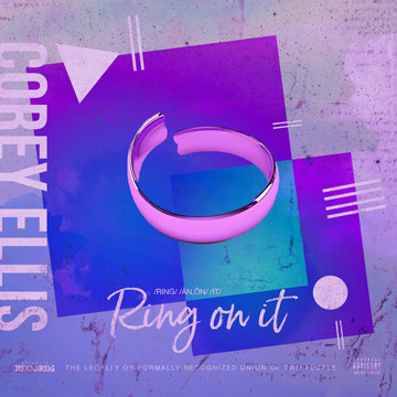 descargar álbum Corey Ellis - Ring On It