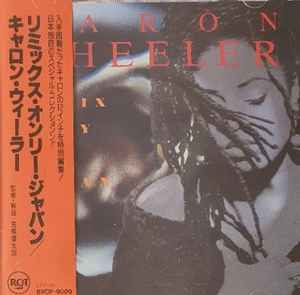 Caron Wheeler – Remix Only For Japan (1991, CD) - Discogs