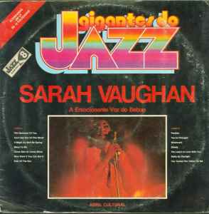 Sarah Vaughan - A Emocionante Voz Do Bebop
