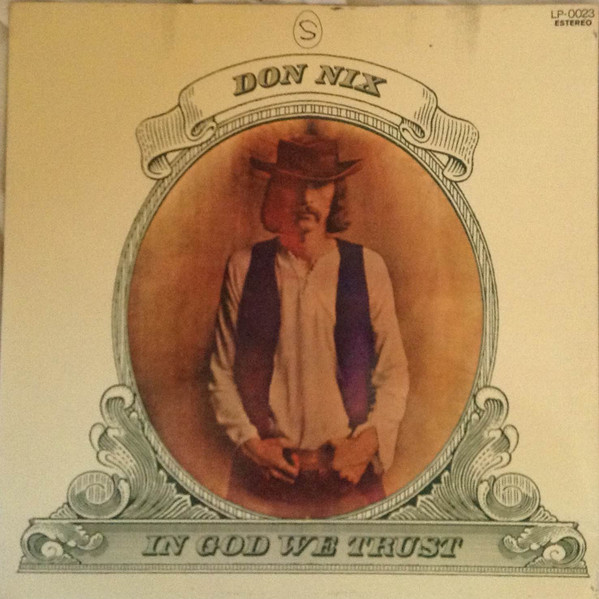 Don Nix – In God We Trust (1971