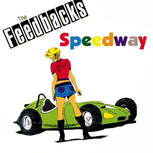 未開封CD ザ・フィードバックス（The Feedbacks）『SPEEDWAY』-