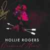 Hollie Rogers - Criminal Heart