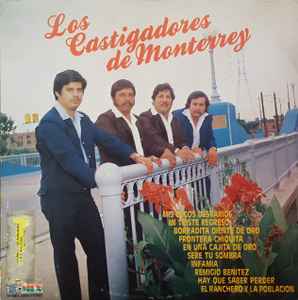 Los Castigadores De Monterrey - Mis Locos Desvarios album cover