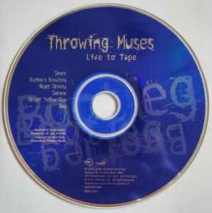 Throwing Muses - Live To Tape album cover