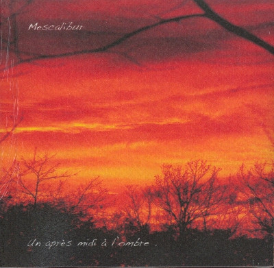 lataa albumi Mescalibur - Un Après Midi A LOmbre