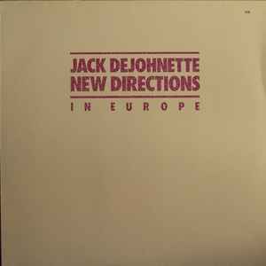 Jack DeJohnette - New Directions In Europe album cover