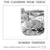 Cleaners From Venus - Number Thirteen