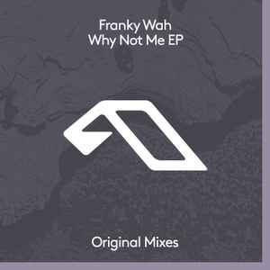 Franky Wah - Why Not Me EP album cover